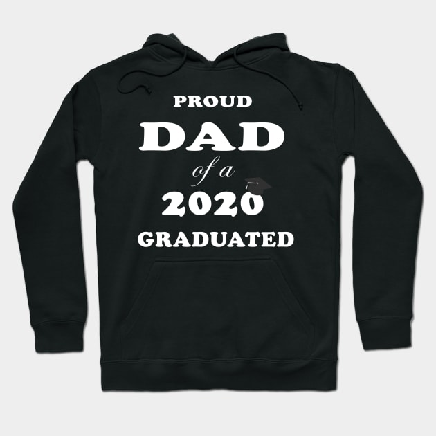 Proud Dad of a Class 2020 Graduated Hoodie by Toscandrew